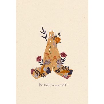 Kind to yourself - Print
